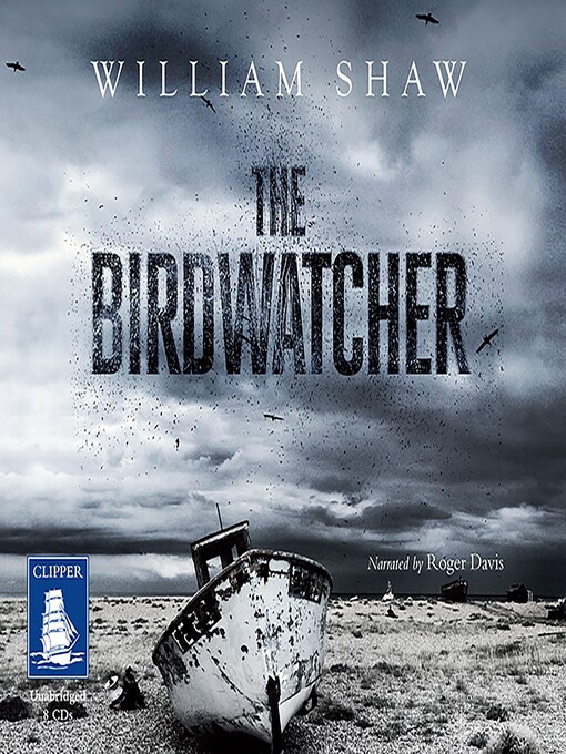 Title details for The Birdwatcher by William Shaw - Available